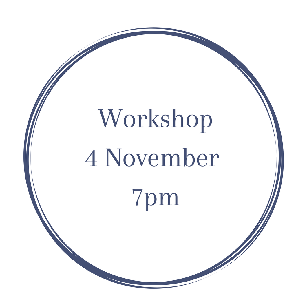 Workshop 4th November 7pm