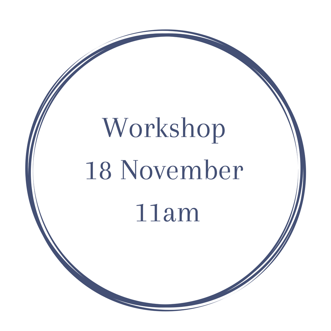 Workshop 18th November 11am