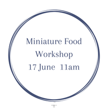 Load image into Gallery viewer, Workshop  17 June 11am
