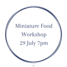 Load image into Gallery viewer, Workshop  29 July 7pm
